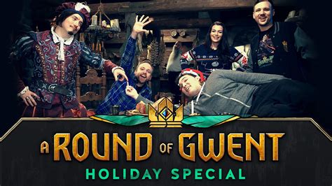 JOIN US FOR A ROUND OF GWENT! .